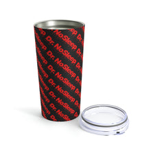 Load image into Gallery viewer, Dr. NoSleep™ Tumbler (20oz) - Black
